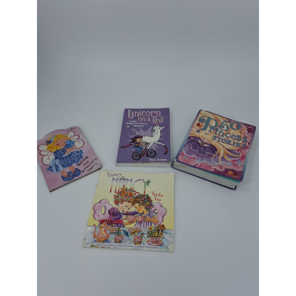 Childrens Book Lot 4 Fancy Nancy Unicorn on a Roll Bella Fairy Princess Stories